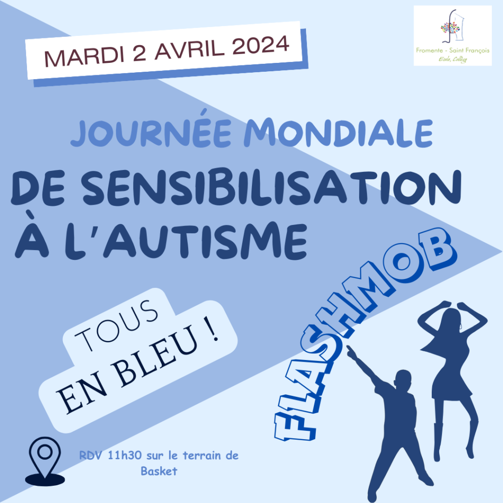 Journée mondiale de sensibilisation à  l’Autisme – Mardi 2 Avril 2024